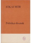 Jókai Mór - Politikai divatok