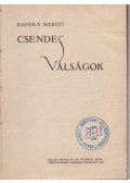 Kaffka Margit - Csendes válságok