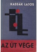 Kassák Lajos - Az út vége