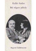 Kellér Andor - Bal négyes páholy