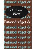 Kant, Hermann - Futásod véget ér