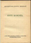 Kosztolányi Dezső - Esti Kornél