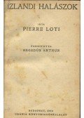 Loti, Pierre - Izlandi halászok