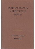 Leszkov, Nyikolaj - A lepecsételt angyal