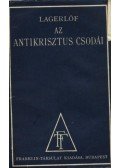 Selma Lagerlöf - Az Antikrisztus csodái