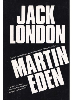Jack London - Martin Eden Jack London - Martin Eden, Budapest 1977 antikvár könyv