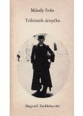 Mándy Iván - Tribünök árnyéka