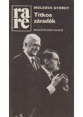 Moldova György - Titkos záradék