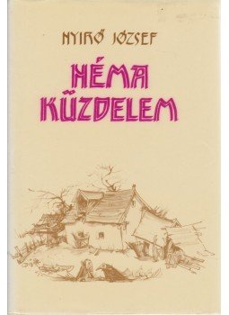Nyirő József - Néma küzdelem Nyirő József - Néma küzdelem, Debrecen 1992 antikvár könyv