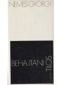 Nemes György - Behajtani tilos