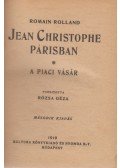 Romain Rolland - Jean Christophe Párisban I.