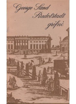 George Sand - Rudolstadt grófné George Sand - Rudolstadt grófné, Budapest 1978 antikvár könyv