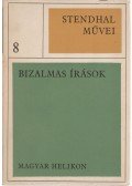Stendhal - Bizalmas írások