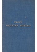 Jonathan Swift - Gulliver utazásai a világ több távoli országába