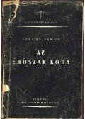 Szécsy János - Az erőszak kora