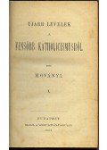 Hoványi Lehel - Ujabb levelek a fensőbb katholicismusról I-II. kötet