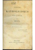 Hoványi Lehel - A fensőbb katholicizmus elemei