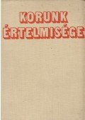Huszár Tibor - Korunk értelmisége