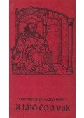 Szentmihályi Szabó Péter - A látó és a vak