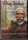 Zalai Szalay László - Öreg Szuhay