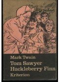 Twain, Mark - Tom Sawyer kalandjai, Huckleberry Finn kaladjai