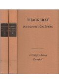 William Makepeace Thackeray - Pendennis története I-II.