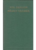 Györffy Miklós - XIX. századi német drámák