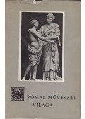 Castiglione László - A római művészet világa