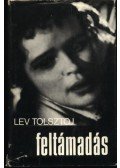 Lev Tolsztoj - Feltámadás