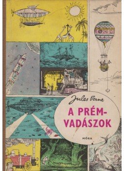 Jules Verne - A prémvadászok Jules Verne - A prémvadászok, Budapest 1964 antikvár könyv