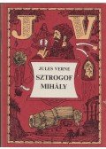 Jules Verne - Sztrogof Mihály