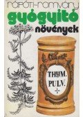 Rápóti Jenő,Romvári Vilmos - Gyógyító növények