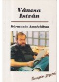 Váncsa István - Körutazás Amnéziában