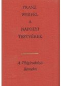 Franz Werfel - A nápolyi testvérek