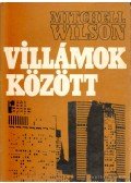 Wilson, Mitchell - Villámok között