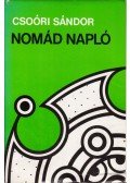 Csoóri Sándor - Nomád napló