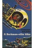 Donászy Kálmán - A Borkman-villa titka