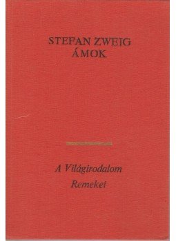 Zweig, Stefan - Ámok Zweig, Stefan - Ámok, Budapest 1977 antikvár könyv