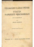 Zöldi Márton - Világjáró Lábas Péter - Utazás napkeleti oszágokba