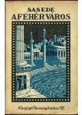 Sas Ede - A fehér város