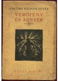 Csatáry Kálmán István - Verőfény és árnyék