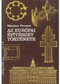 Pevsner, Nikolaus - Az európai építészet története