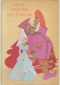Honoré de Balzac - Pajzán históriák
