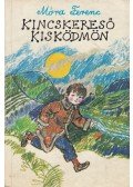 Móra Ferenc - Kincskereső kisködmön