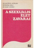 Linczényi Adorján,Radnai Béla,Vikár György - A szexuális élet zavarai