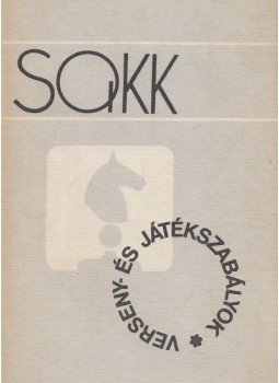 Fekete Géza, Mohácsi László - Sakk Fekete Géza, Mohácsi László - Sakk, Budapest 1983 antikvár könyv
