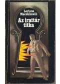 Macchiavelli, Loriano - Az irattár titka