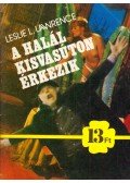 Leslie L. Lawrence - A halál kisvasúton érkezik