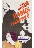Lovesey, Peter - A hamis felügyelő