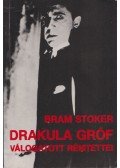 Stoker, Bram - Drakula gróf válogatott rémtettei